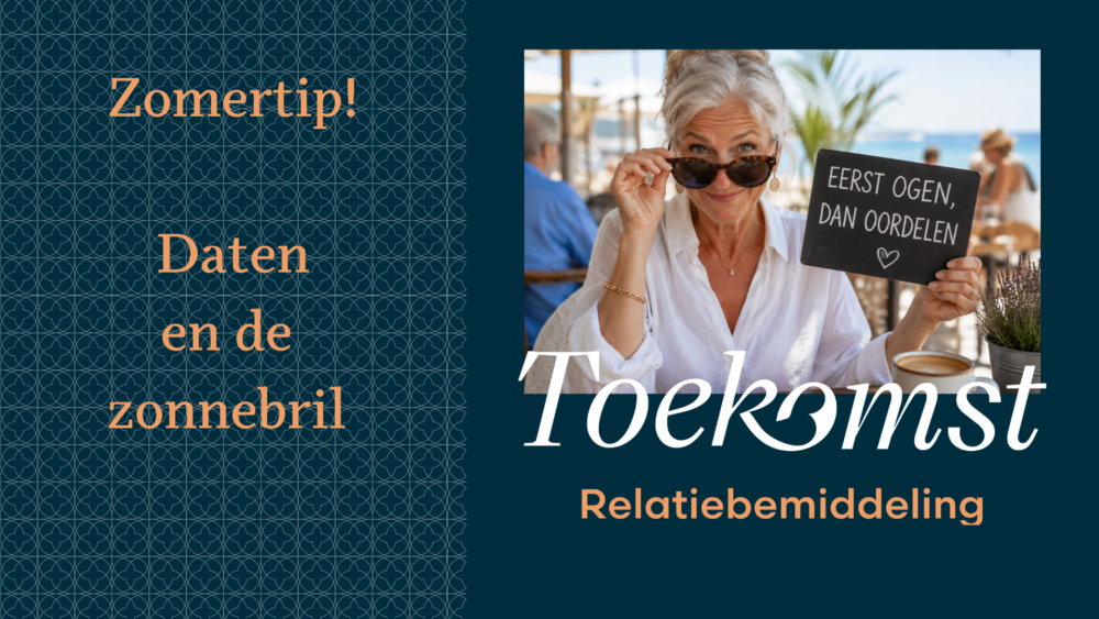 Zomertip daten en de zonnebril